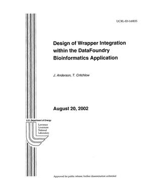 Design of Wrapper Integration Within the DataFoundry Bioinformatics Application