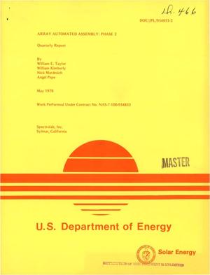 Array Automated Assembly: Phase 2. Quarterly Report for Period Ending March 31, 1978.