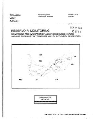 Monitoring and evaluation of aquatic resource health and use suitability in Tennessee Valley Authority reservoirs