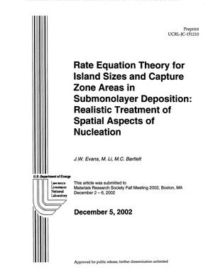 Rate Equation Theory for Island Sizes and Capture Zone Areas in Submonolayer Deposition: Realistic Treatment of Spatial Aspects of Nucleation