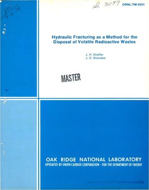 Hydraulic Fracturing as a Method for the Disposal of Volatile Radioactive Wastes.