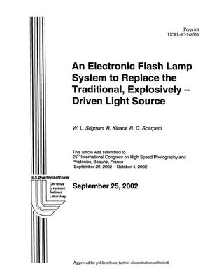 An Electronic Flash Lamp System to Replace the Traditional, Explosively-Driven Light Source