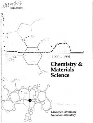 Chemistry and Materials Science, 1990--1991. [Second annual report]