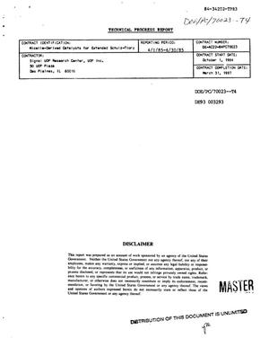 Micelle-derived catalysts for extended Schulz-Flory. Technical progress report, April 1, 1985--June 30, 1985