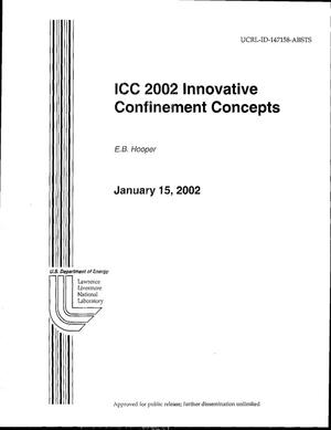 ICC 2002 Innovative Confinement Concepts
