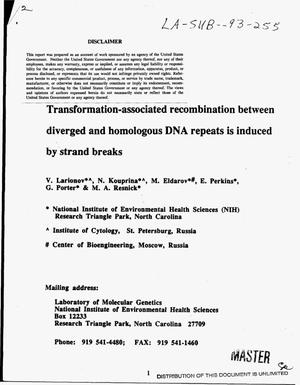 Transformation-associated recombination between diverged and homologous DNA repeats is induced by strand breaks