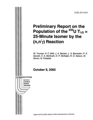 Preliminary Report on the Population of the 235U T1/2=25-Minute Isomer by the (Nu,Nu'Gamma)Reaction