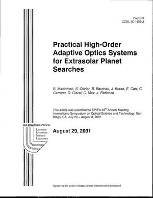 Practical High-Order Adaptive Optics Systems For Extrasolar Planet Searches