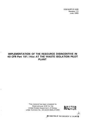 Implementation of the Resource Disincentive in 40 CFR part 191.14 (e) at the Waste Isolation Pilot Plant. Revision 1