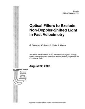 Optical Filters to Exclude Non-Doppler-Shifted Light in Fast Velocimetry