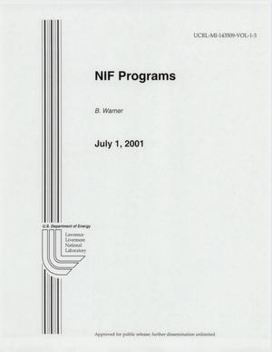 National Ignition Facility (NIF) Focus Programs July 2001 Volume 1, No. 3