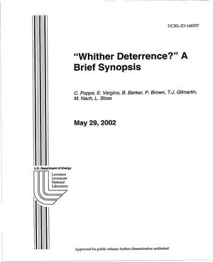 ''Whither Deterrence?'' A Brief Synopsis May, 2002