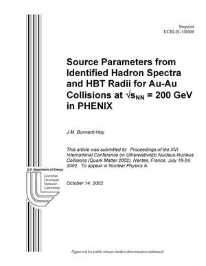 Source Parameters from Identified Hadron Spectra and HBT Radii for Au-Au Collisions at (Square Root)SNN=200 GeV in PHENIX