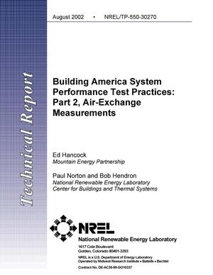 Building America System Performance Test Practices: Part 2, Air Exchange Measurements
