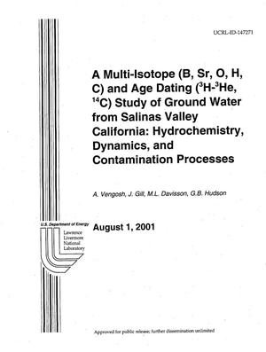 A Multi-Isotope (B, Sr, O, H, C) and Age Dating (3H-3He, 14C) Study of Ground Water From Salinas Valley, California: Hydrochemistry, Dynamics, and Contamination Processes