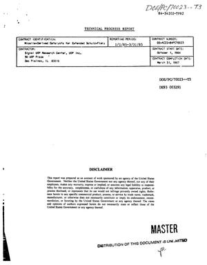 Micelle-derived catalysts for extended Schulz-Flory. Technical progress report, January 1, 1985--March 31, 1985