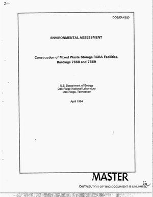 Construction of mixed waste storage RCRA facilities, Buildings 7668 and 7669: Environmental assessment