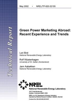 Green Power Marketing Abroad: Recent Experience and Trends