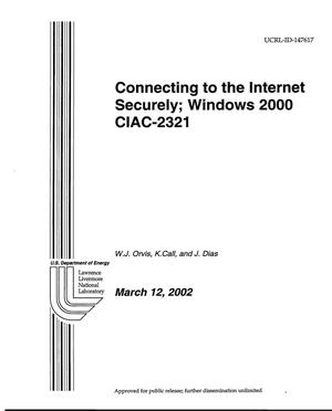 Connecting to the Internet Securely: Windows 2000 CIAC-2321