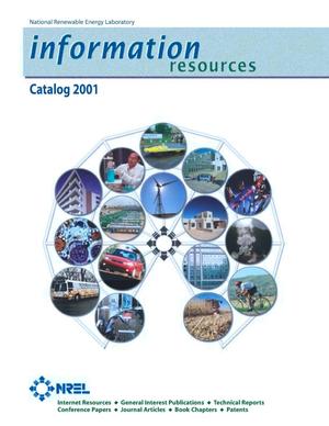 National Renewable Energy Laboratory 2001 Information Resources Catalog