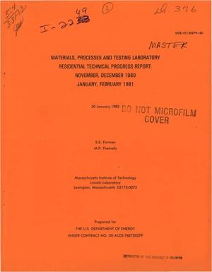 Materials, Processes, and Testing Laboratory Residential Technical Progress Report, November, December 1980-January, February 1981.