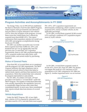 Program Activities& Accomplishments in FY 2002: State& Alternative Fuel Provider Program Annual Report. EPAct Fleet Information& Regulations Fact Sheet.
