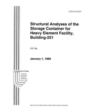 Structural analyses of the storage container for heavy element facility, building-251