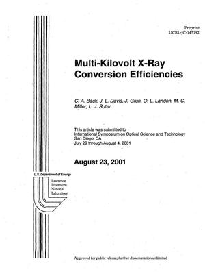Multi-Kilovolt X-Ray Conversion Efficiencies
