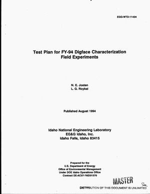 Test plan for FY-94 digface characterization field experiments