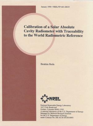 Calibration of a Solar Absolute Cavity Radiometer with Traceability to the World Radiometric Reference