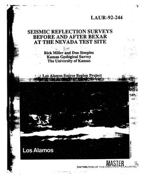 Seismic reflection surveys before and after BEXAR at the Nevada Test Site. Los Alamos Source Region Project: Final report