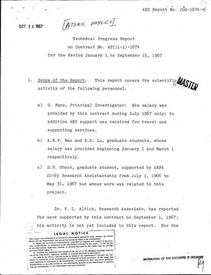 [Atomic Physics]. Technical Progress Report for the Period January 1 to September 15, 1967