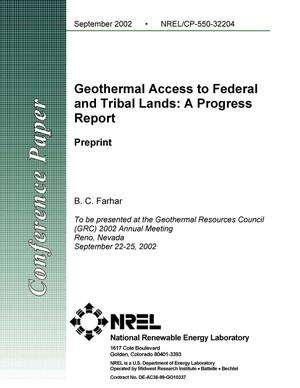 Geothermal Access to Federal and Tribal Lands: A Progress Report; Preprint