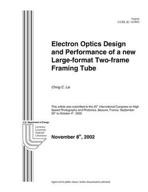 Electron Optics Design and Performance of a New Large-Format Two-Frame Framing Tube