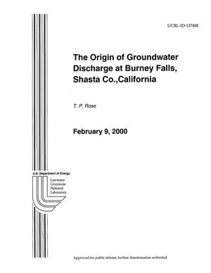 Origin of groundwater discharge at Burney Falls, Shasta Co., California