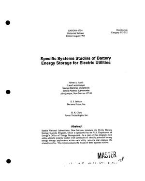 Specific systems studies of battery energy storage for electric utilities