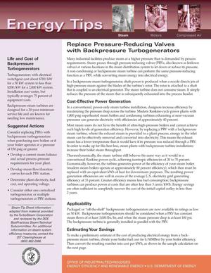Replace Pressure-Reducing Valves with Backpressure Turbogenerators: Office of Industrial Technologies (OIT) Steam Tip Fact Sheet No. 20
