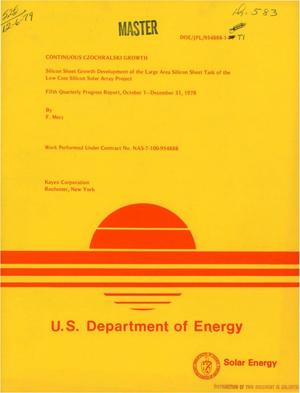 Silicon Sheet Growth Development of the Large Area Silicon Sheet Task of the Low Cost Silicon Solar Array Project Fifth Quarterly Progress Report, October 1-December 31, 1978