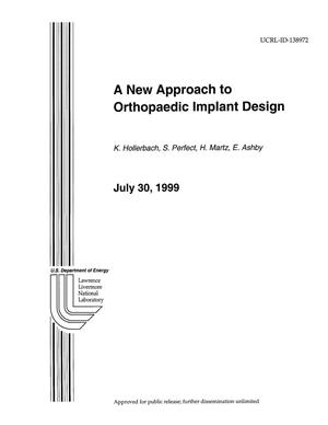 New approach to orthopedic implant design