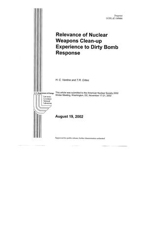 Relevance of Nuclear Weapons Clean-Up Experience to Dirty Bomb Response