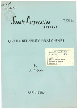 Quality Reliability Relationships