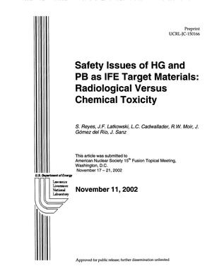 Safety Issues of HG and PB as IFE Target Materials: Radiological Versus Chemical Toxicity