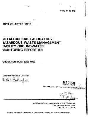 Metallurgical Laboratory Hazardous Waste Management Facility groundwater monitoring report. First quarter 1993