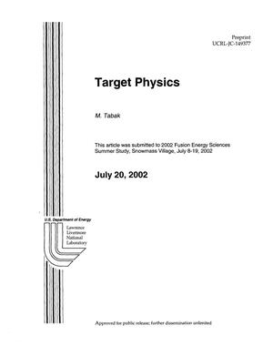 Target Physics
