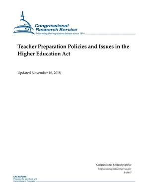 Teacher Preparation Policies and Issues in the Higher Education Act