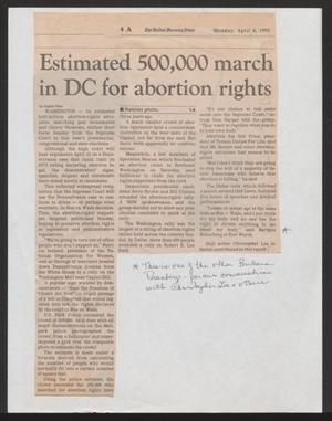 [Clipping: Estimated 500,000 march in DC for abortion rights]