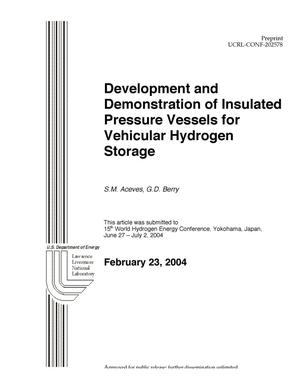Development and Demonstration of Insulated Pressure Vessels for Vehicular Hydrogen Storage