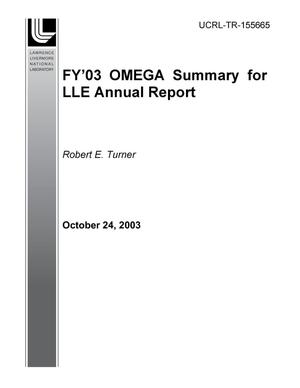 FY'03 OMEGA Summary for LLE Annual Report