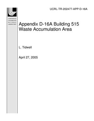 Appendix D-16A Building 515 Waste Accumulation Area