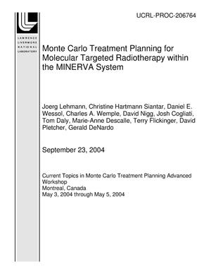Monte Carlo Treatment Planning for Molecular Targeted Radiotherapy within the MINERVA System